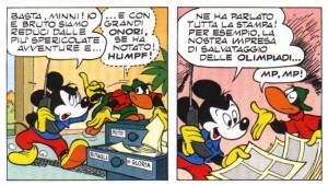 Si citano le "Paperolimpiadi" in "Topolino e l'enigma di Brigaboom".